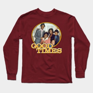 Good Times Long Sleeve T-Shirt